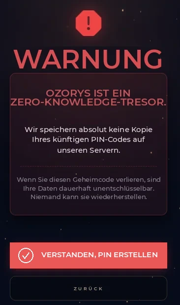 Zero-Knowledge-Hinweis: Ozorys kann Ihre Daten niemals an Ihrer Stelle wiederherstellen